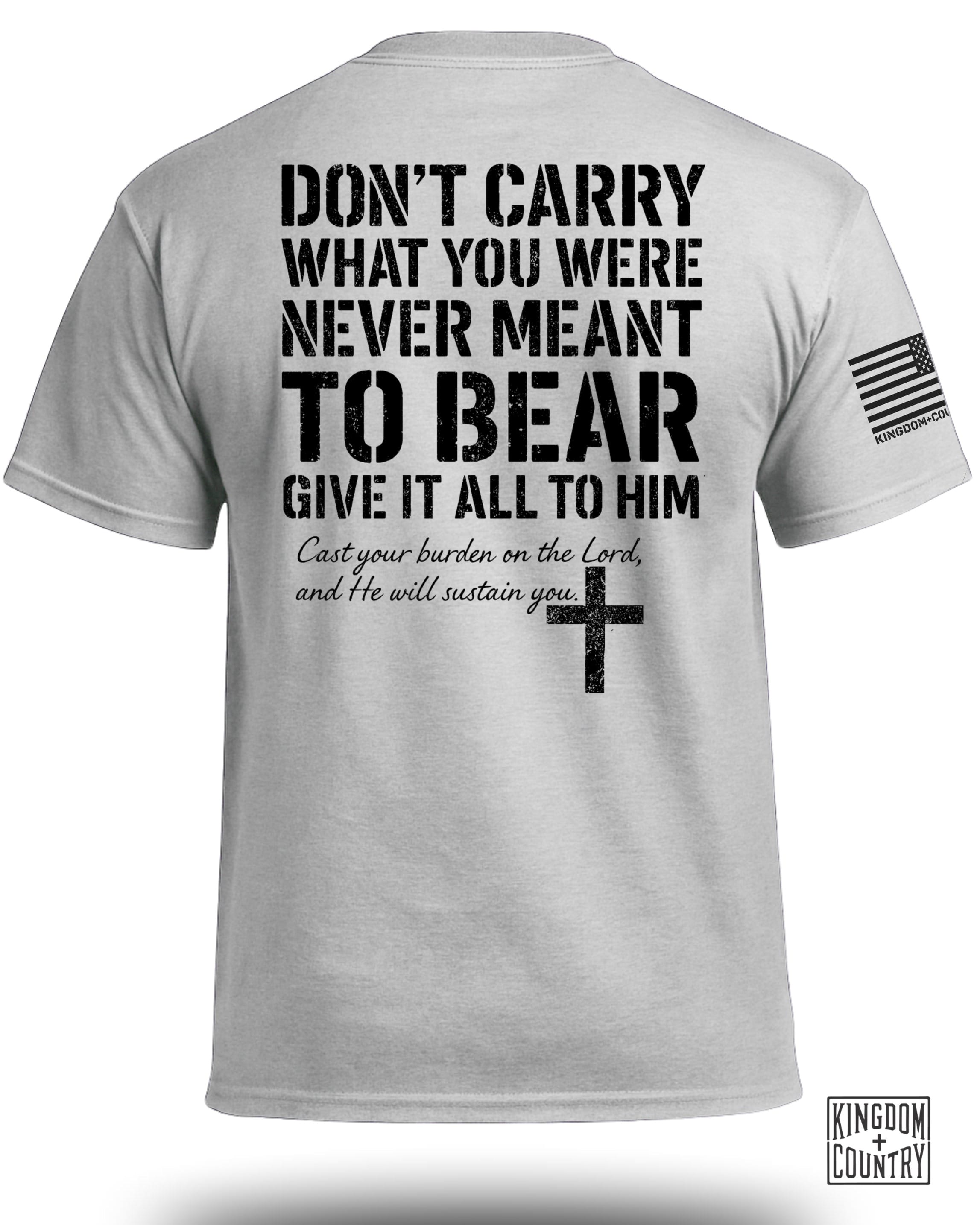 Give It All To Him T-Shirt
