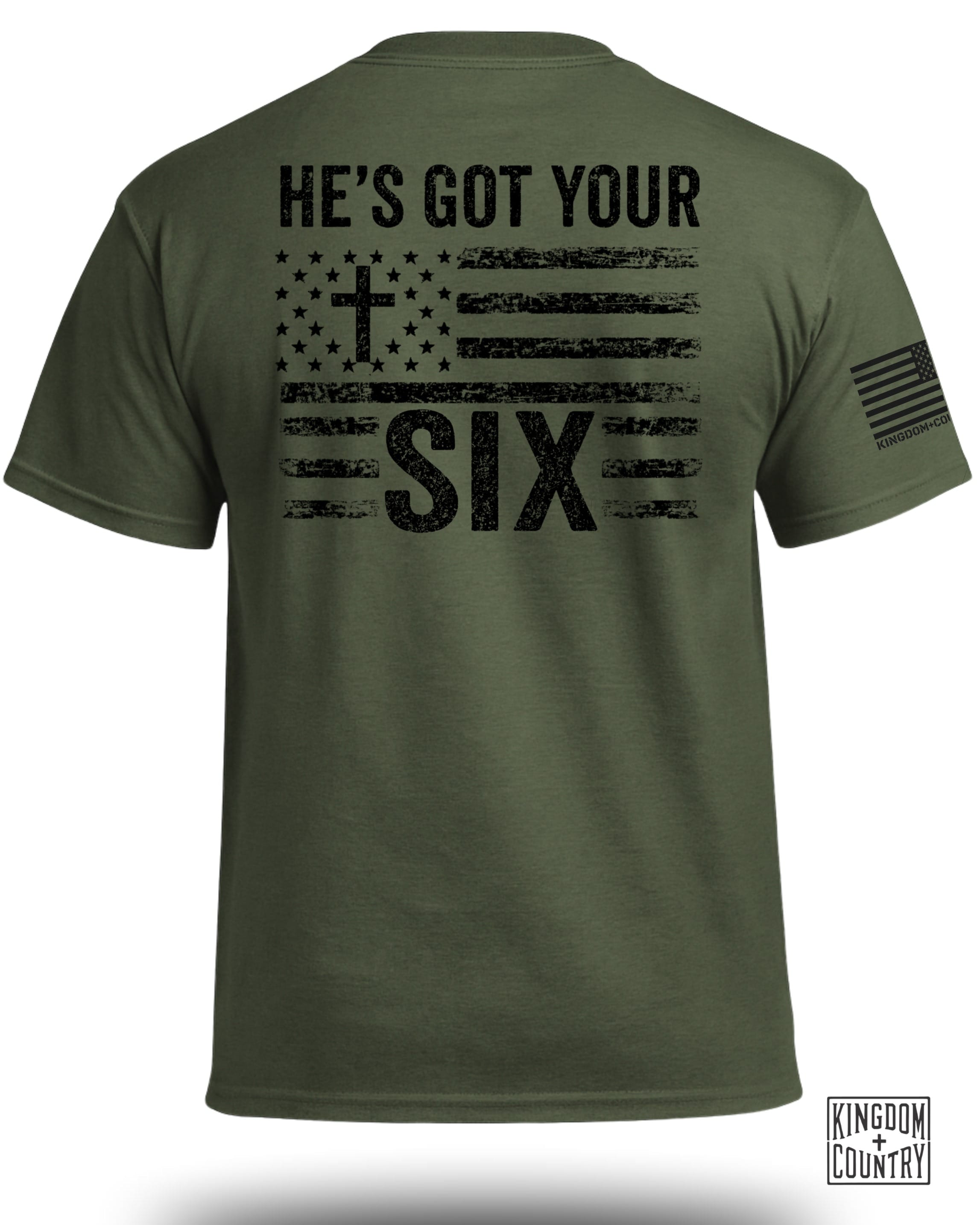 He's Got Your Six T-Shirt
