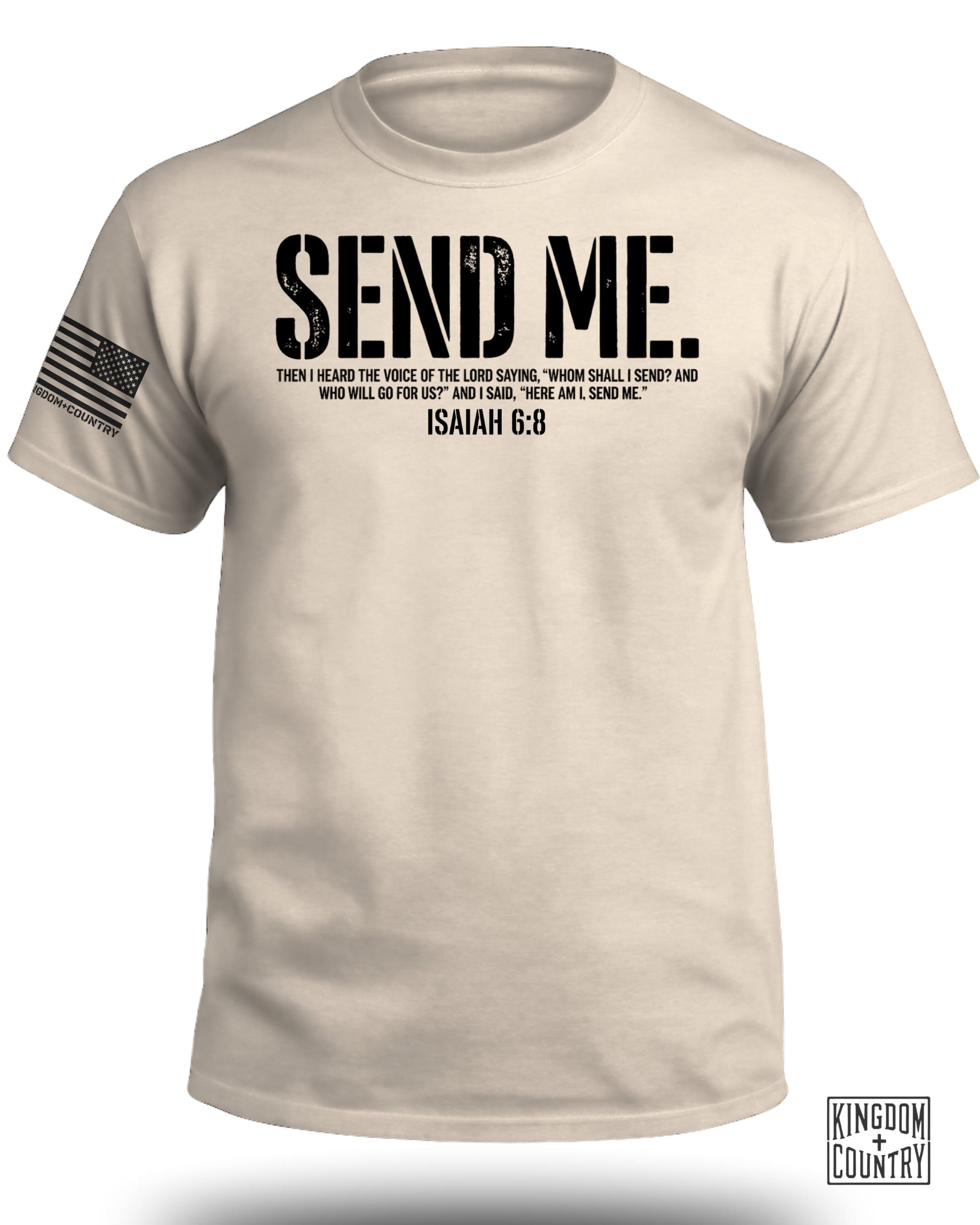 Send Me Isaiah 6:8 Christian T-Shirt (Front)
