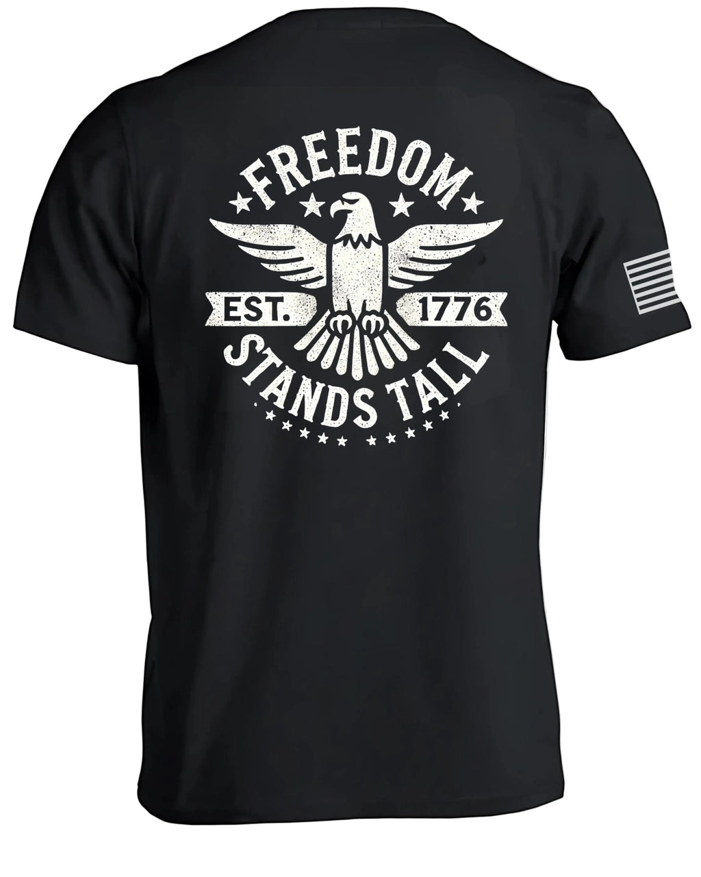 Freedom Stands Tall T-Shirt