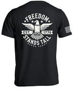 Freedom Stands Tall T-Shirt