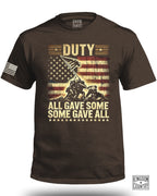 All Gave Some Some Gave All T-Shirt