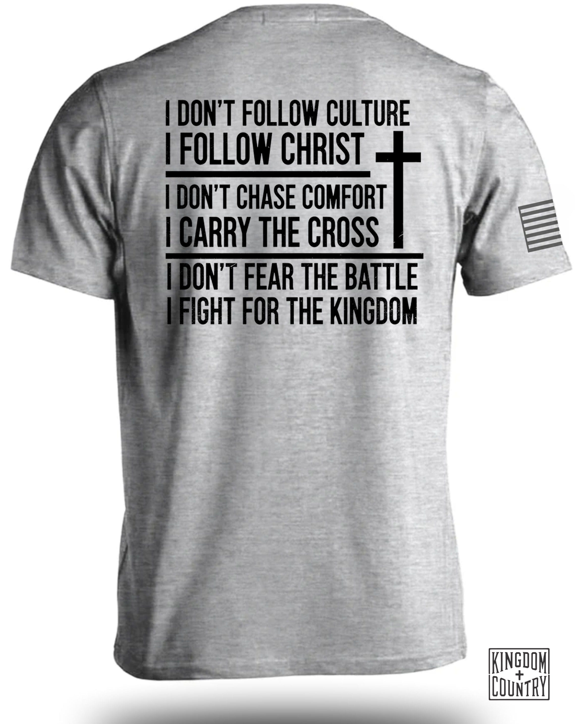 I Follow Christ T-Shirt