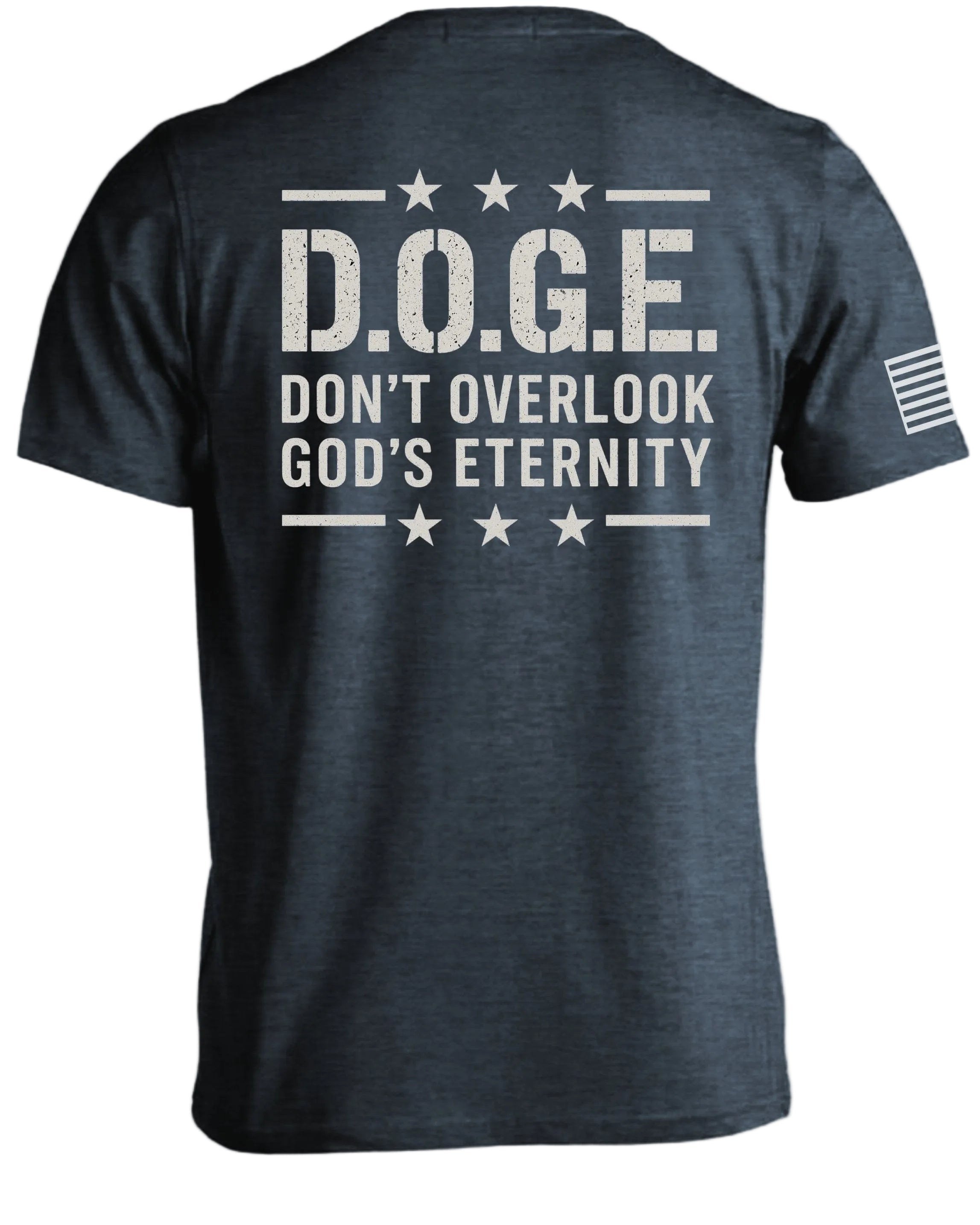 D.O.G.E Don't Overlook God's Eternity T-Shirt