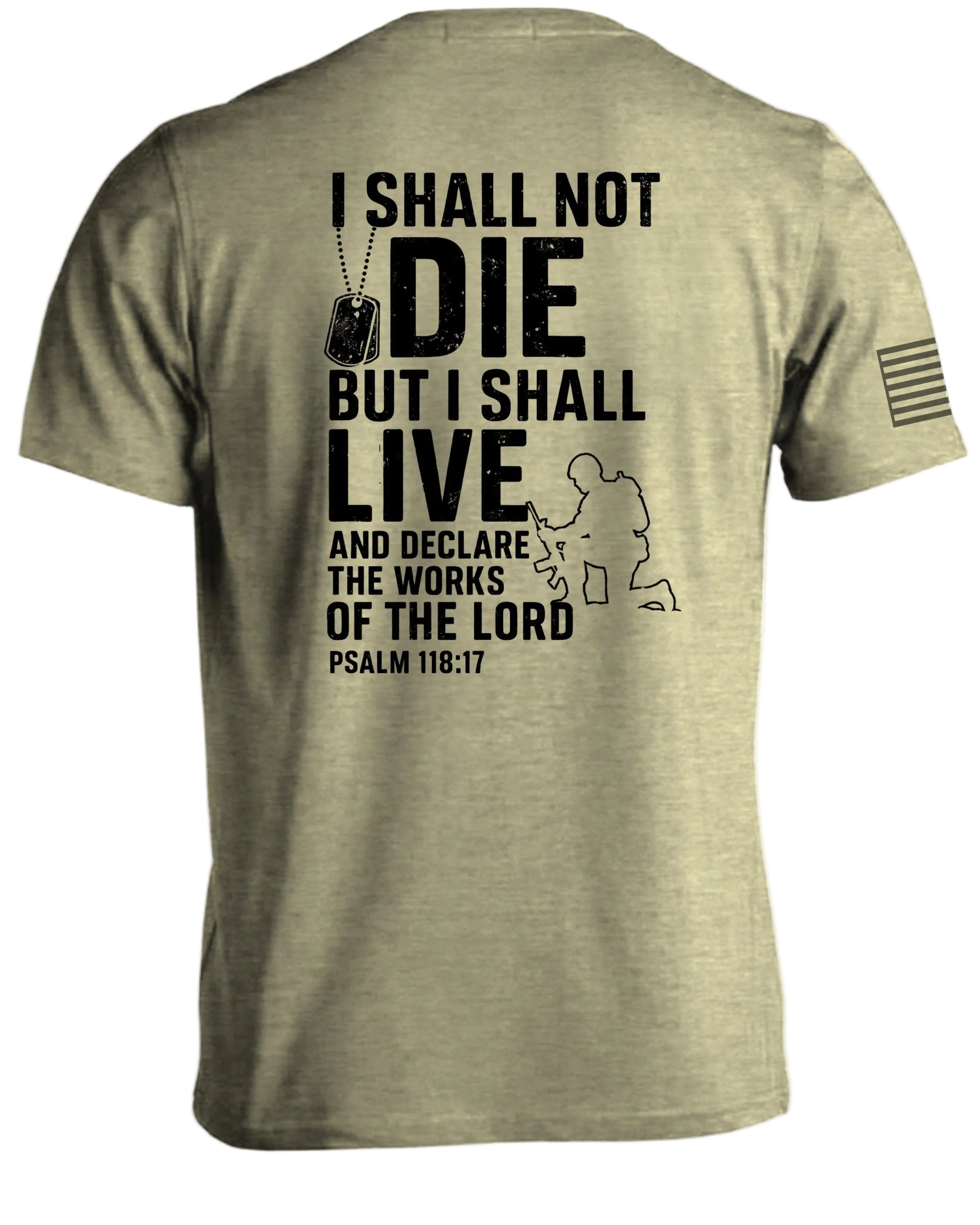 Psalm 118 17 T-Shirt
