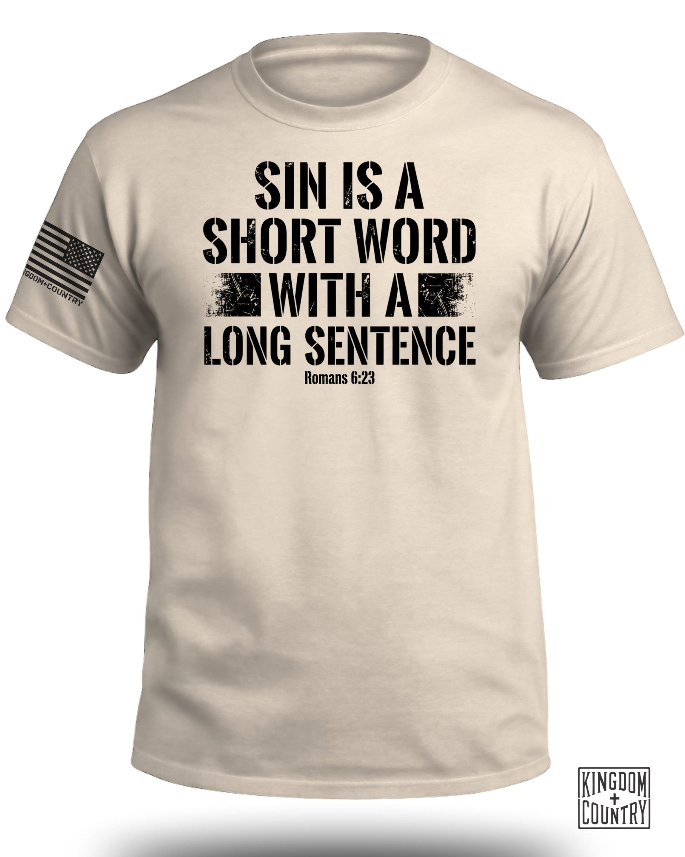 Sin is a Short Word T-Shirt