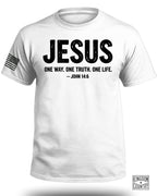 Jesus One Way One Truth One Life T-Shirt