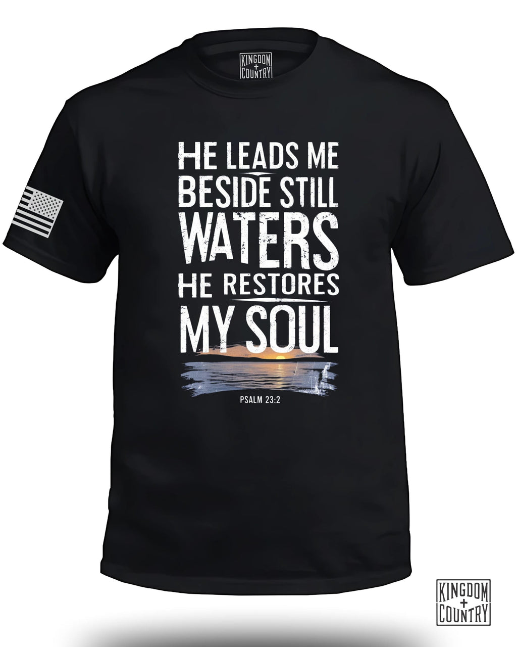 He Leads Me Beside Still Waters T-Shirt