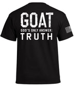 GOAT God's Only Answer Truth T-Shirt