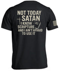 Not Today Satan T-Shirt