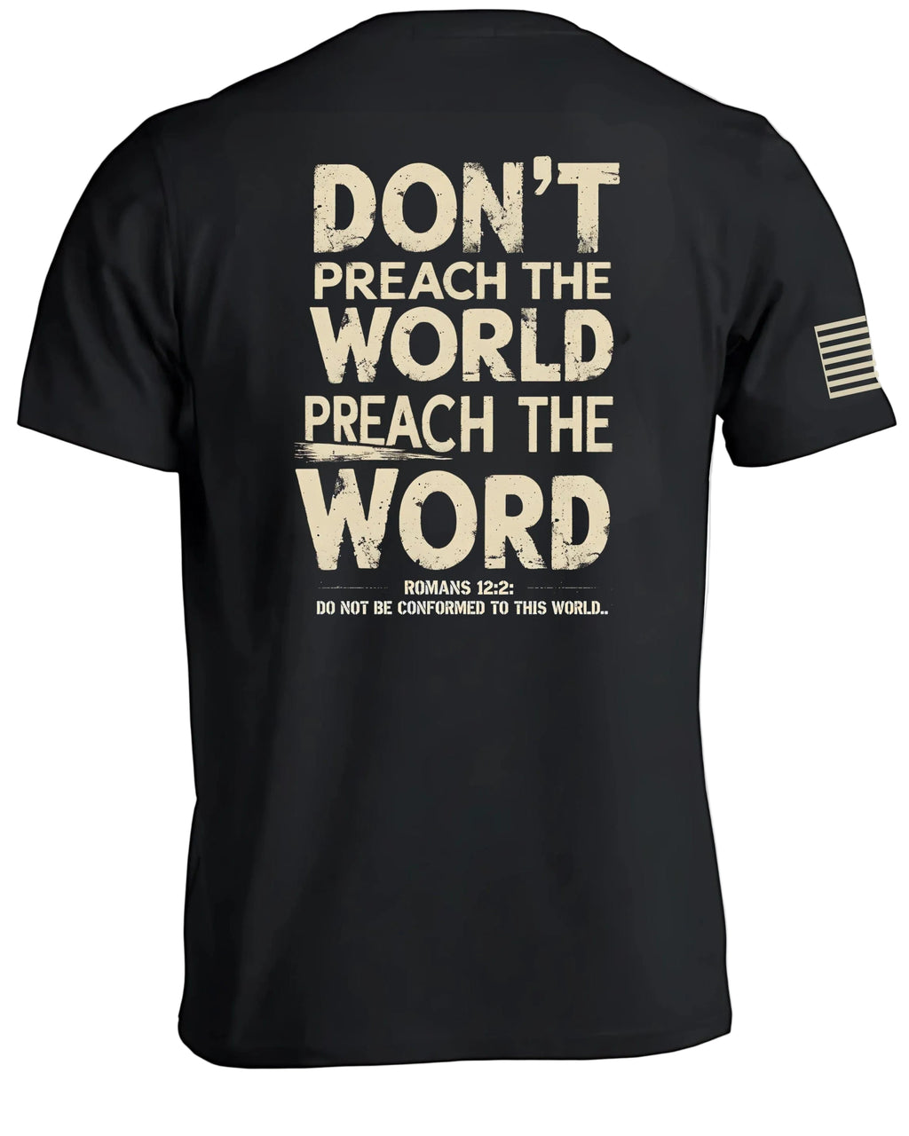 PREACH THE WORD T-Shirt