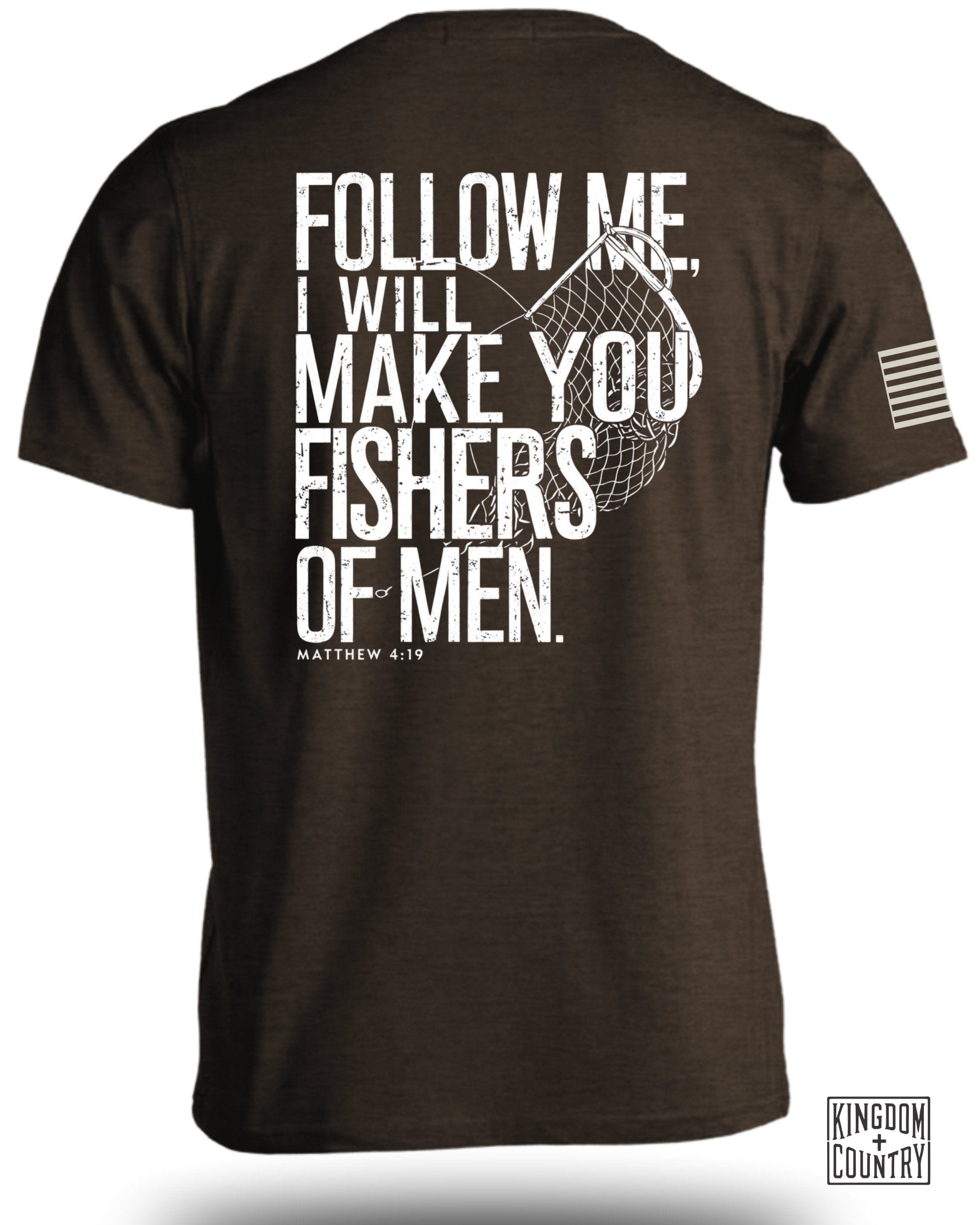 Follow Me Fishers of Men T-Shirt