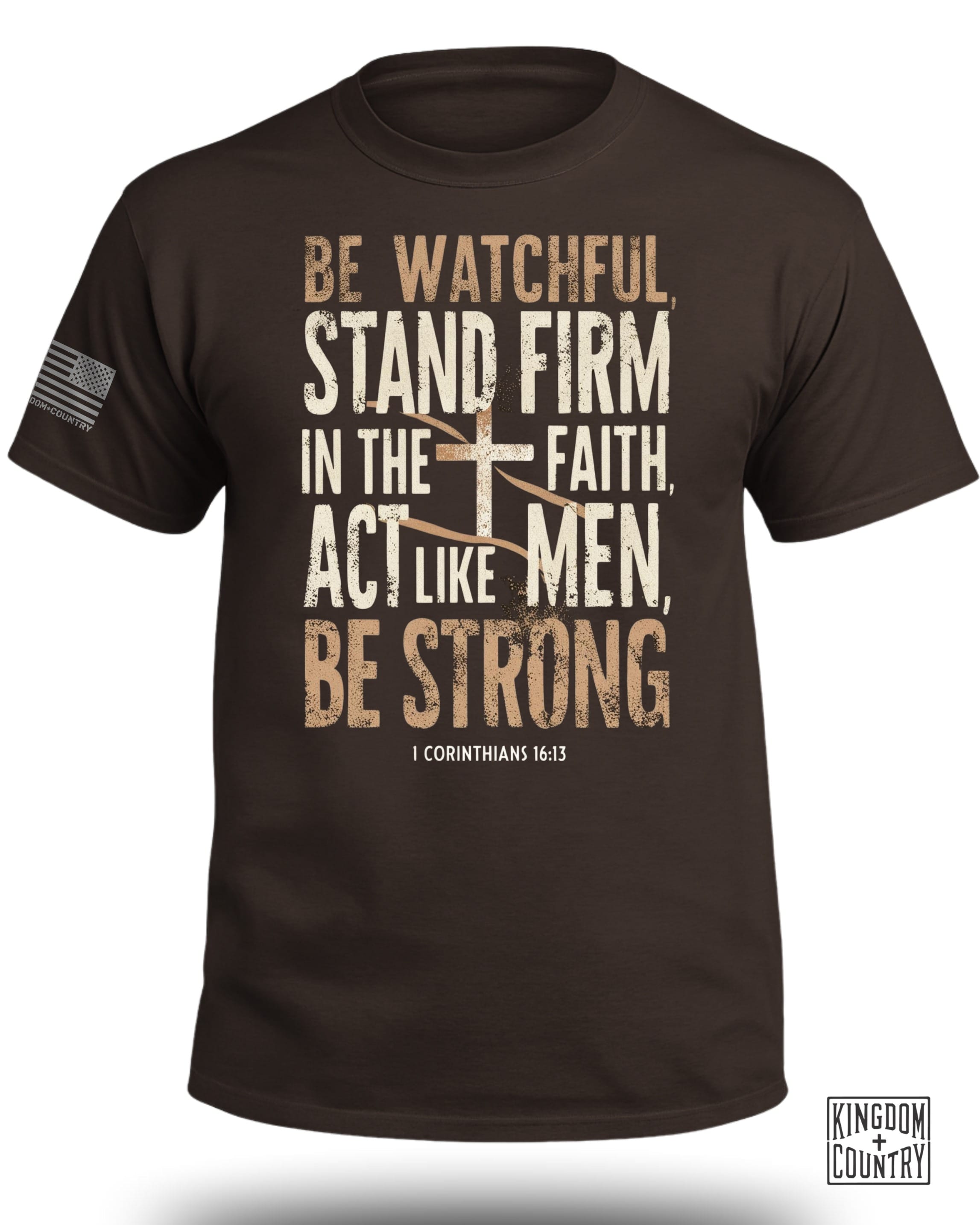 Be Watchful Stand Firm T-Shirt