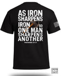 As Iron Sharpens Iron T-Shirt