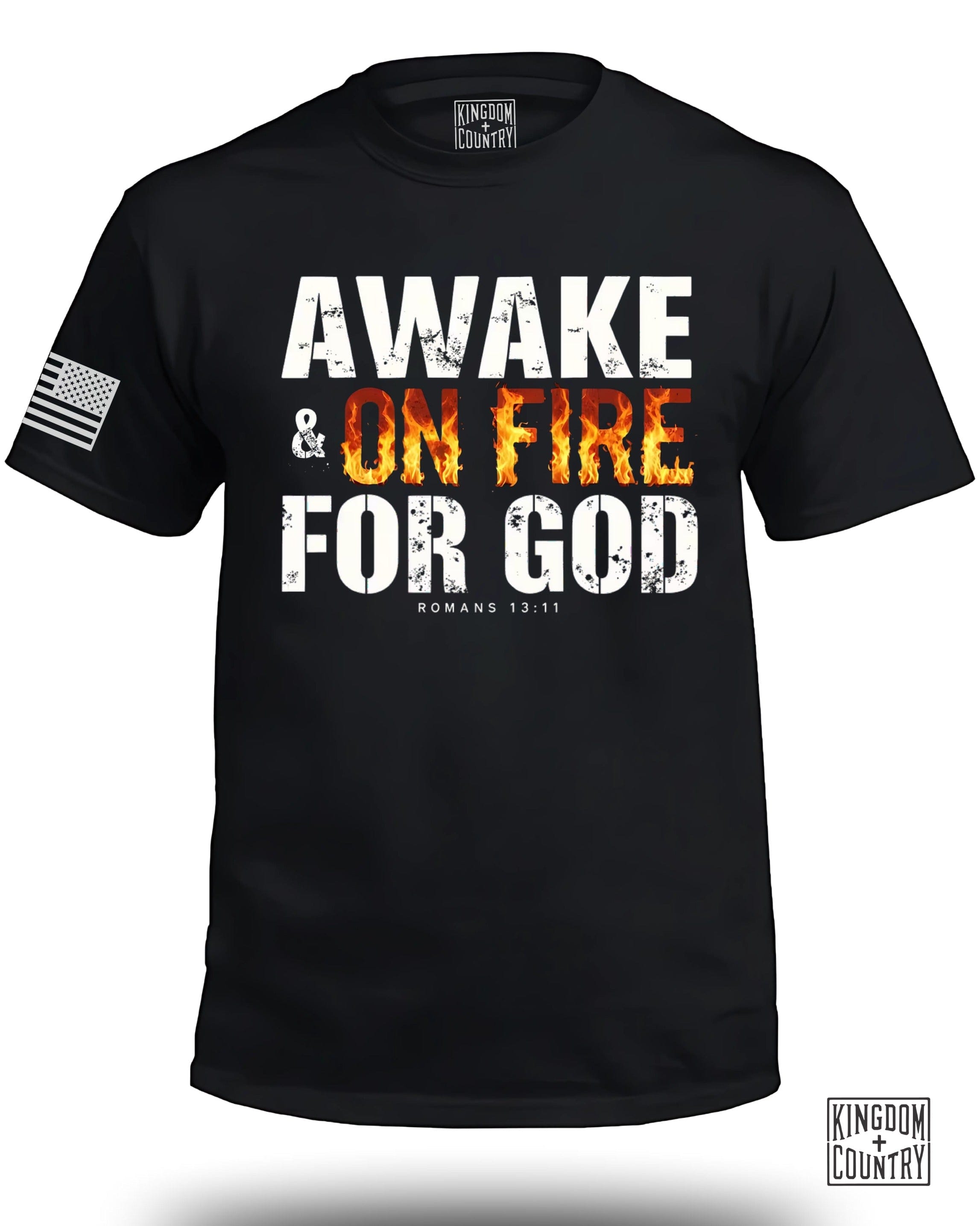 Awake & On Fire For GOD T-Shirt