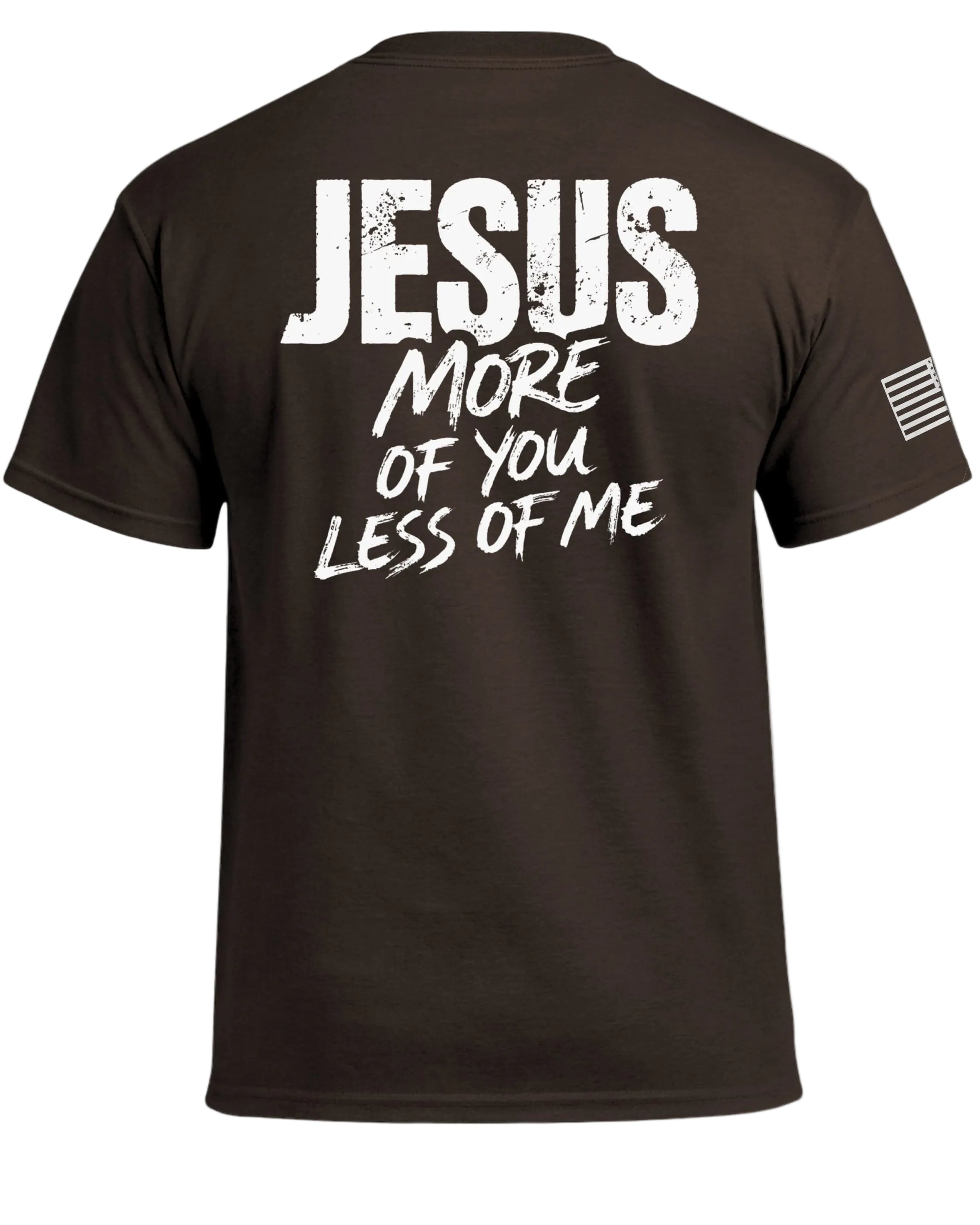 JESUS More of You Less of Me T-Shirt