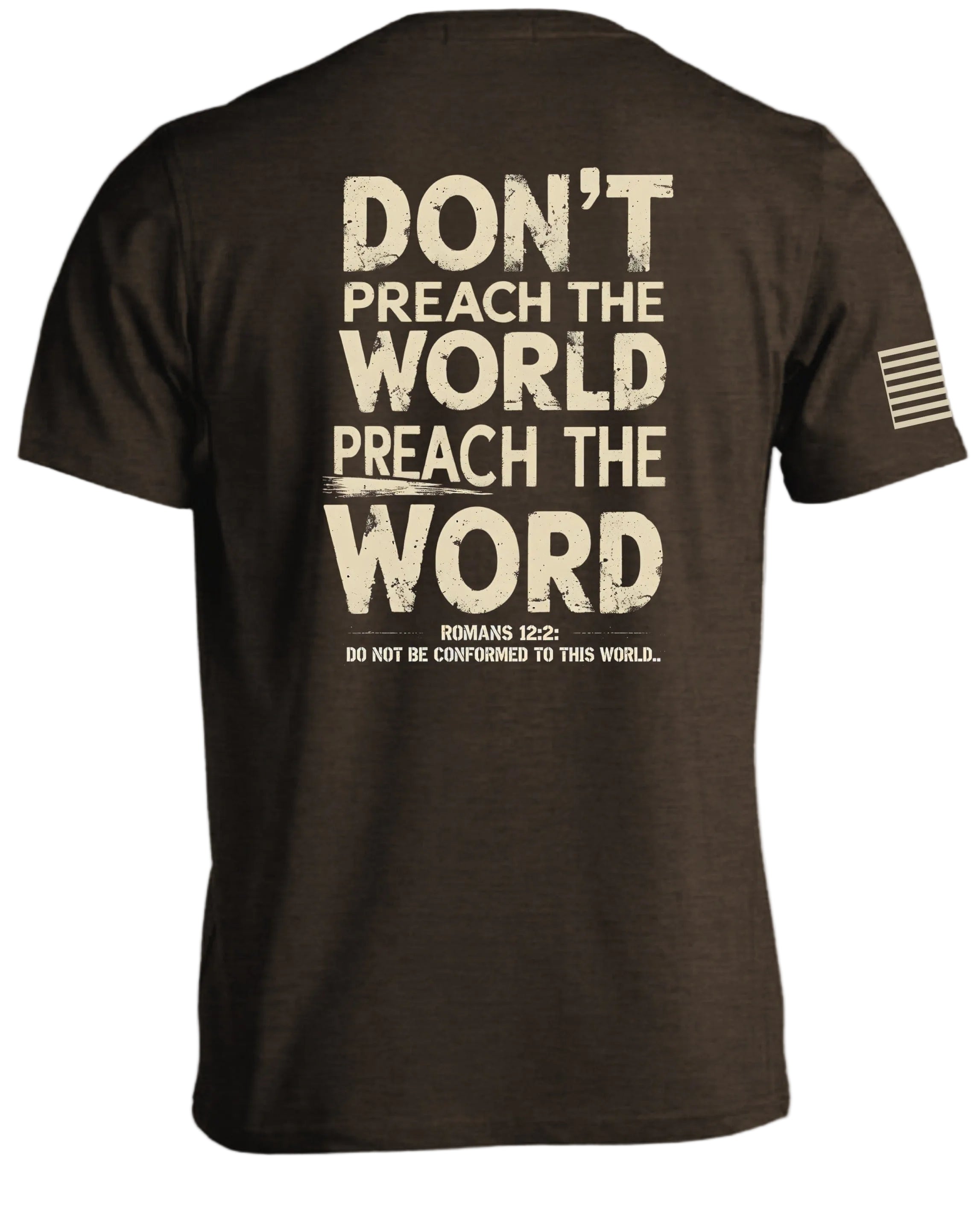 PREACH THE WORD T-Shirt