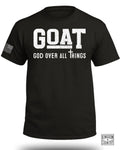 GOAT God Over All Things T-Shirt