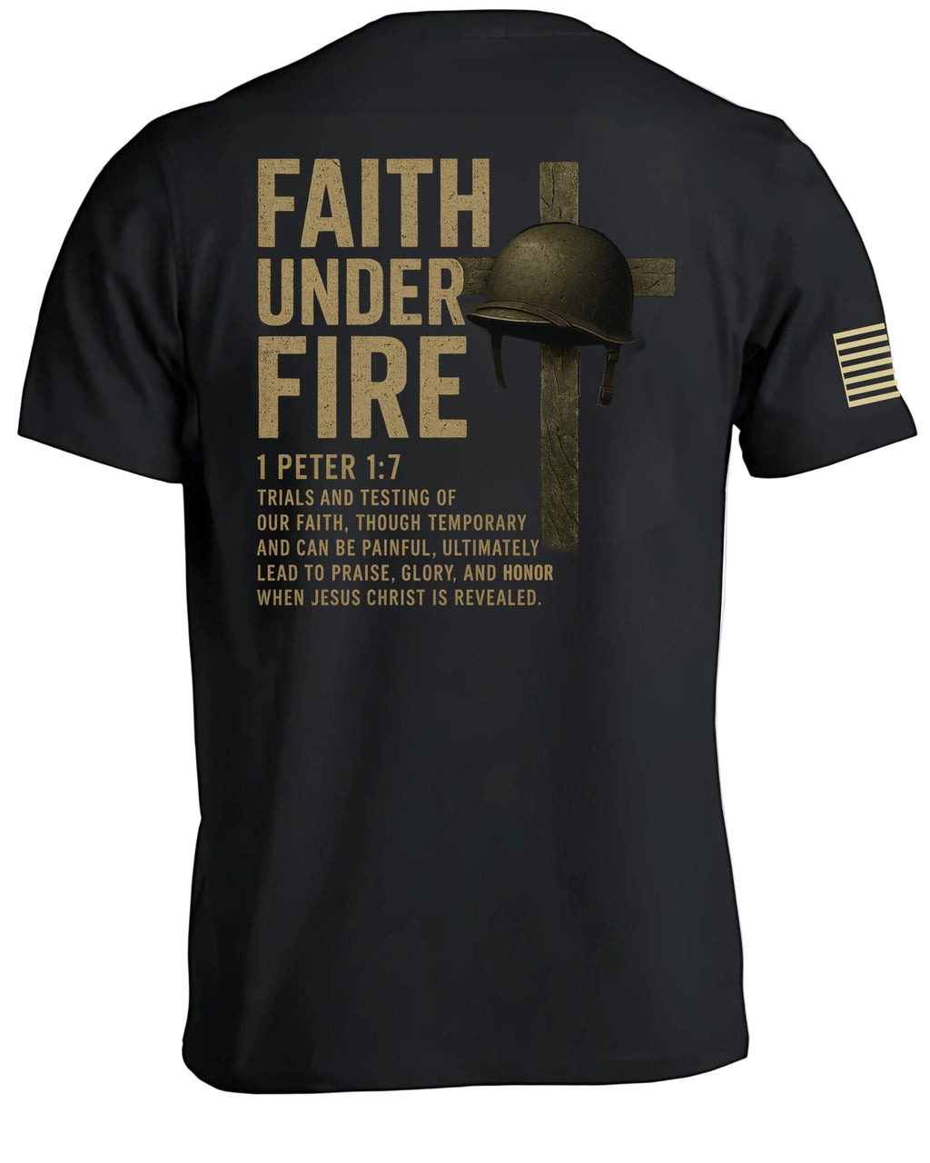 Faith Under Fire T-Shirt
