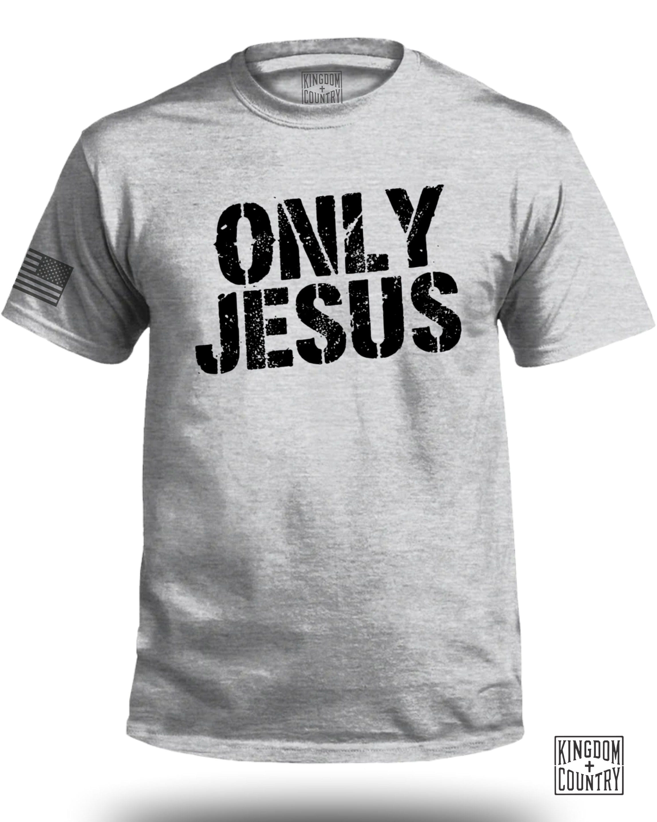Only Jesus T-Shirt