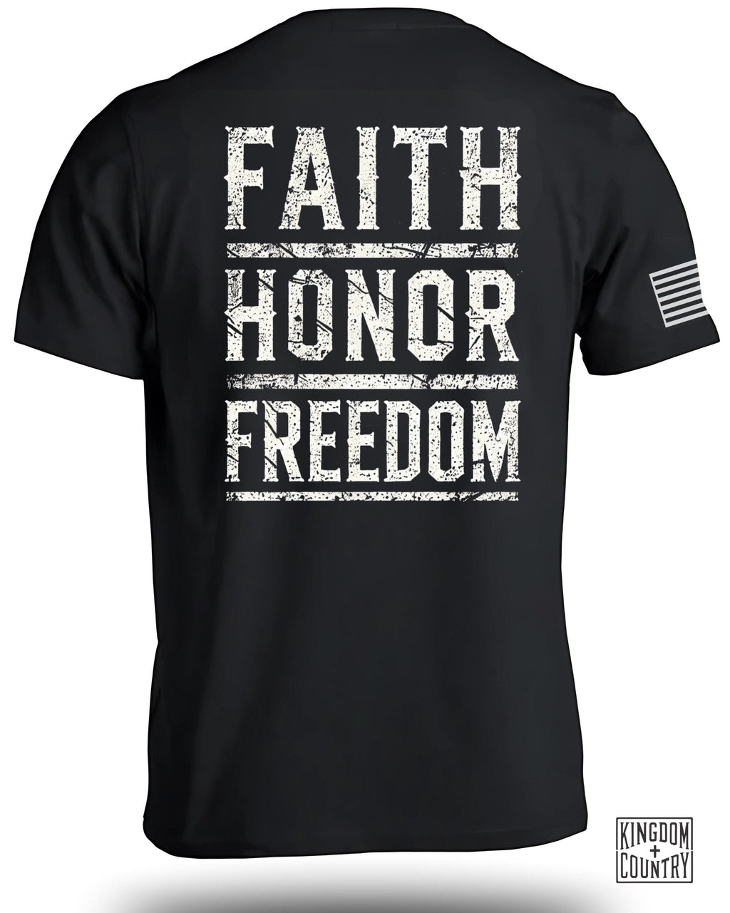 Faith Honor Freedom T-Shirt