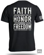 Faith Honor Freedom T-Shirt