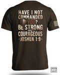 Be Strong And Courageous T-Shirt