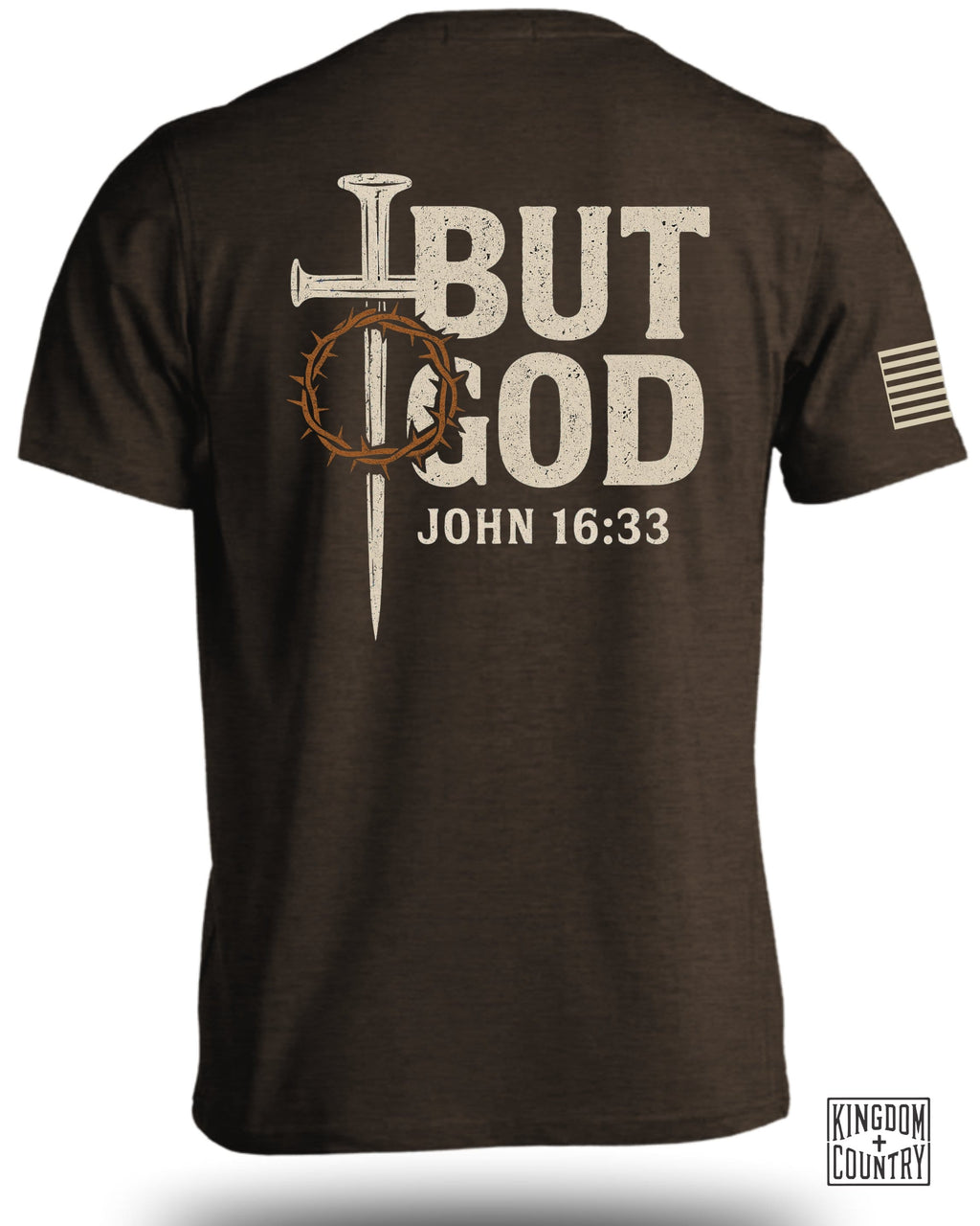 But God John 16 33 T-Shirt