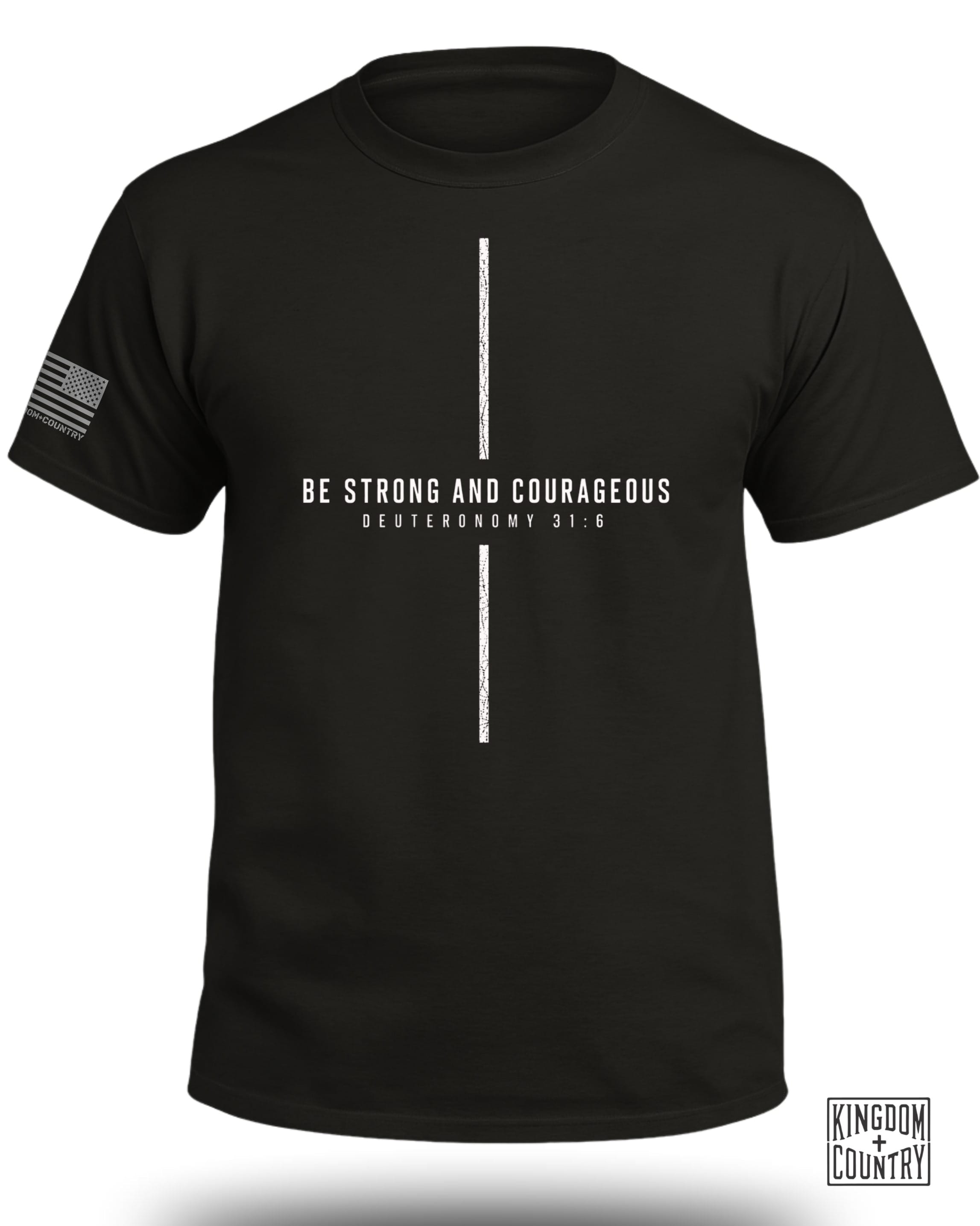 Be Strong and Courageous Cross T-Shirt