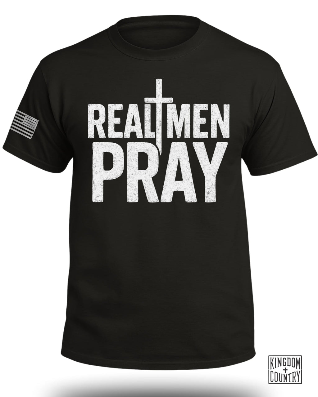 Real Men Pray T-Shirt