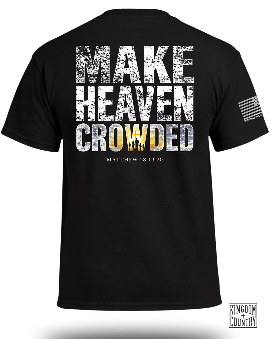 Make Heaven Crowded T-Shirt