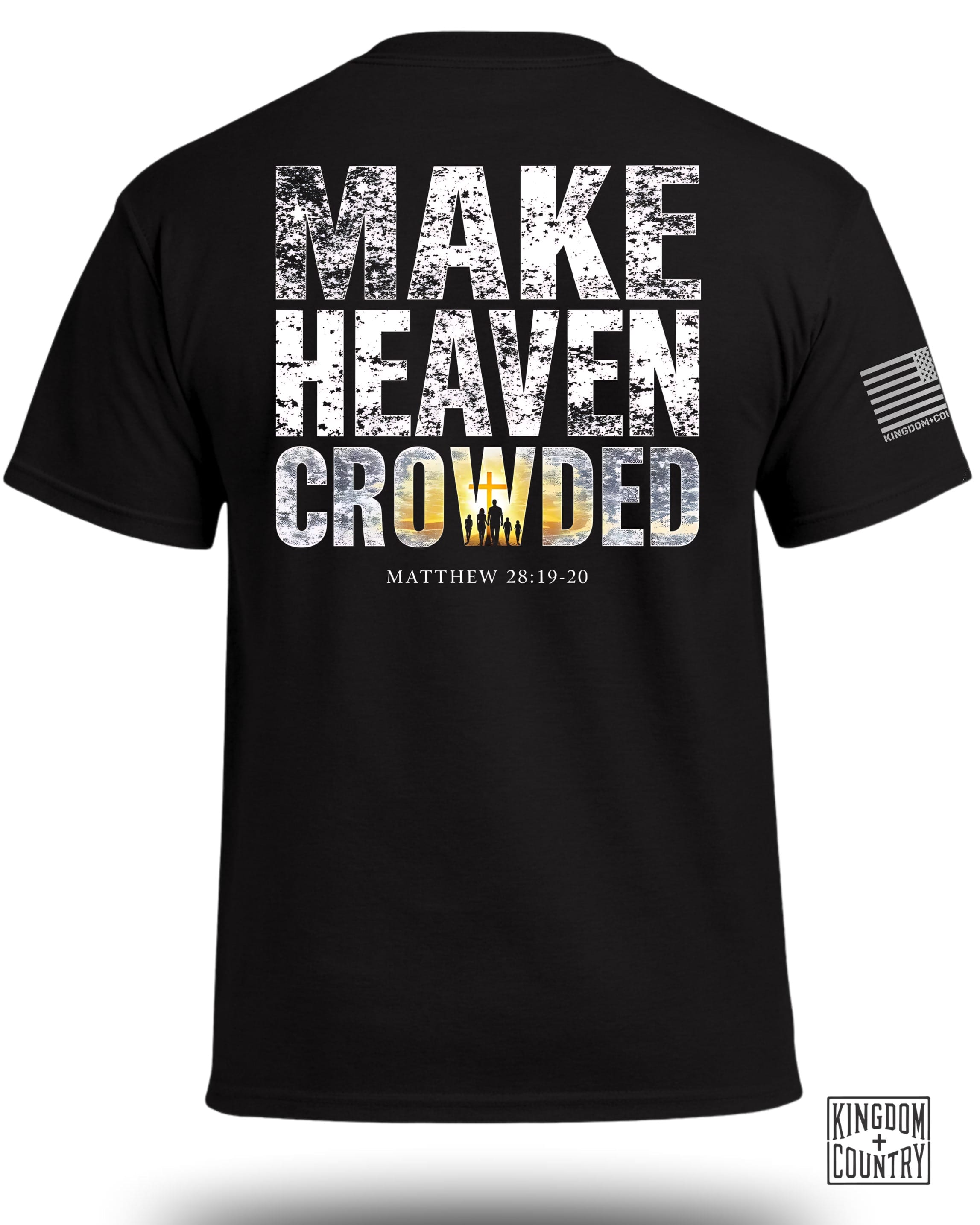 Make Heaven Crowded T-Shirt