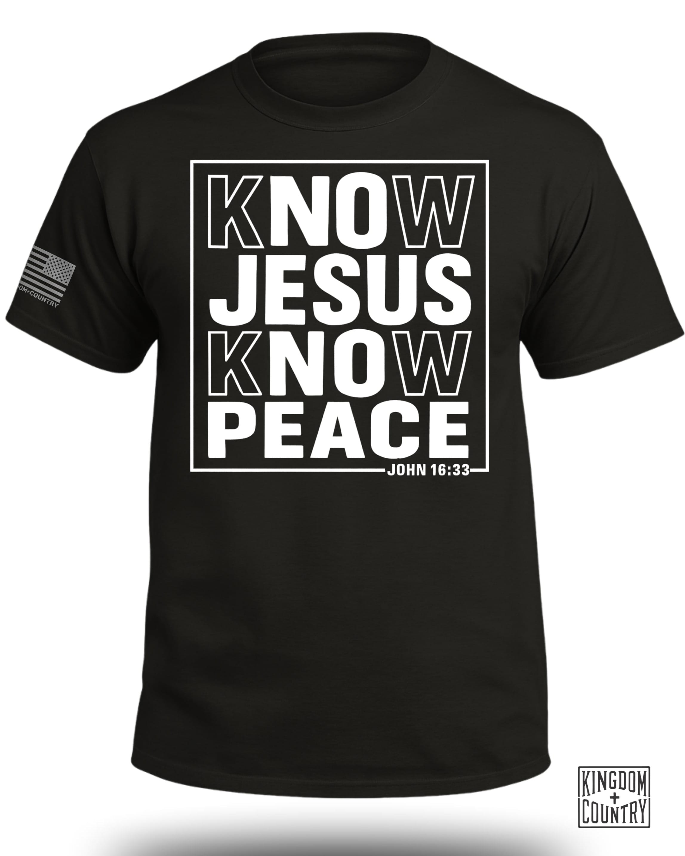 Know Jesus Know Peace John 16 33 T-Shirt