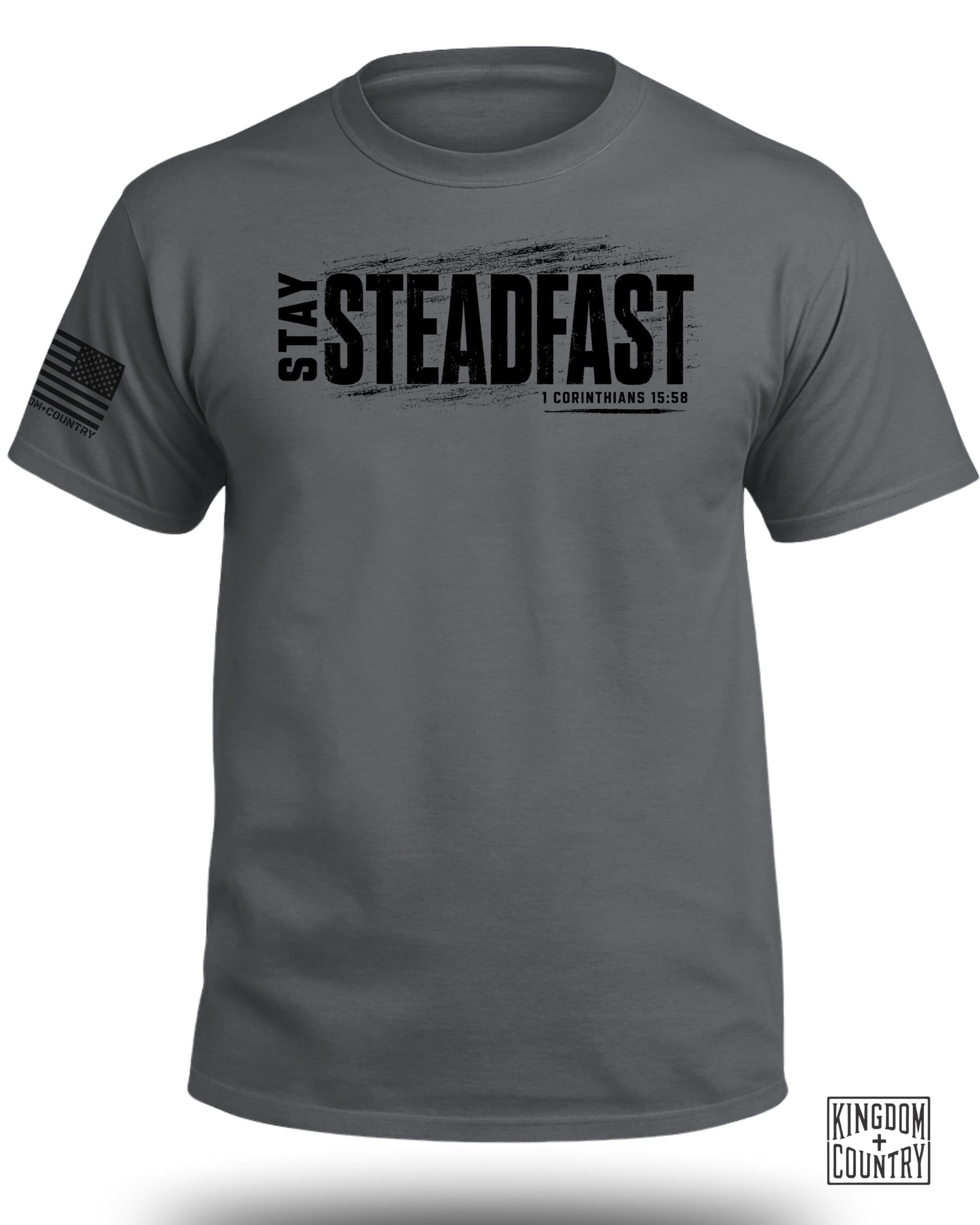 Stay Steadfast T-Shirt