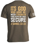 It's God Who Arms Me T-Shirt
