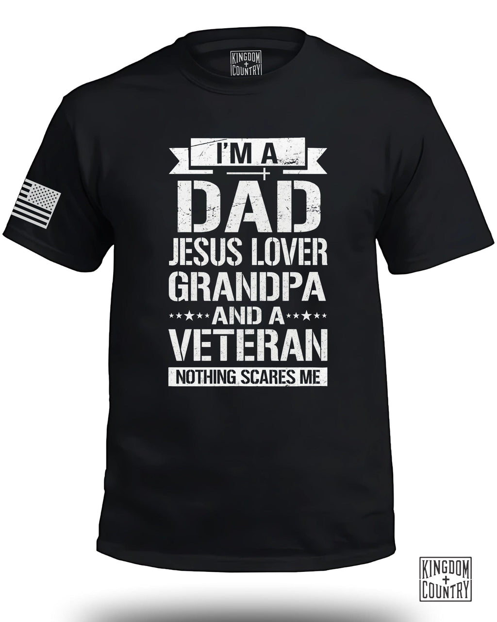 I am A Dad-Jesus Lover-Grandpa-Veteran T-Shirt