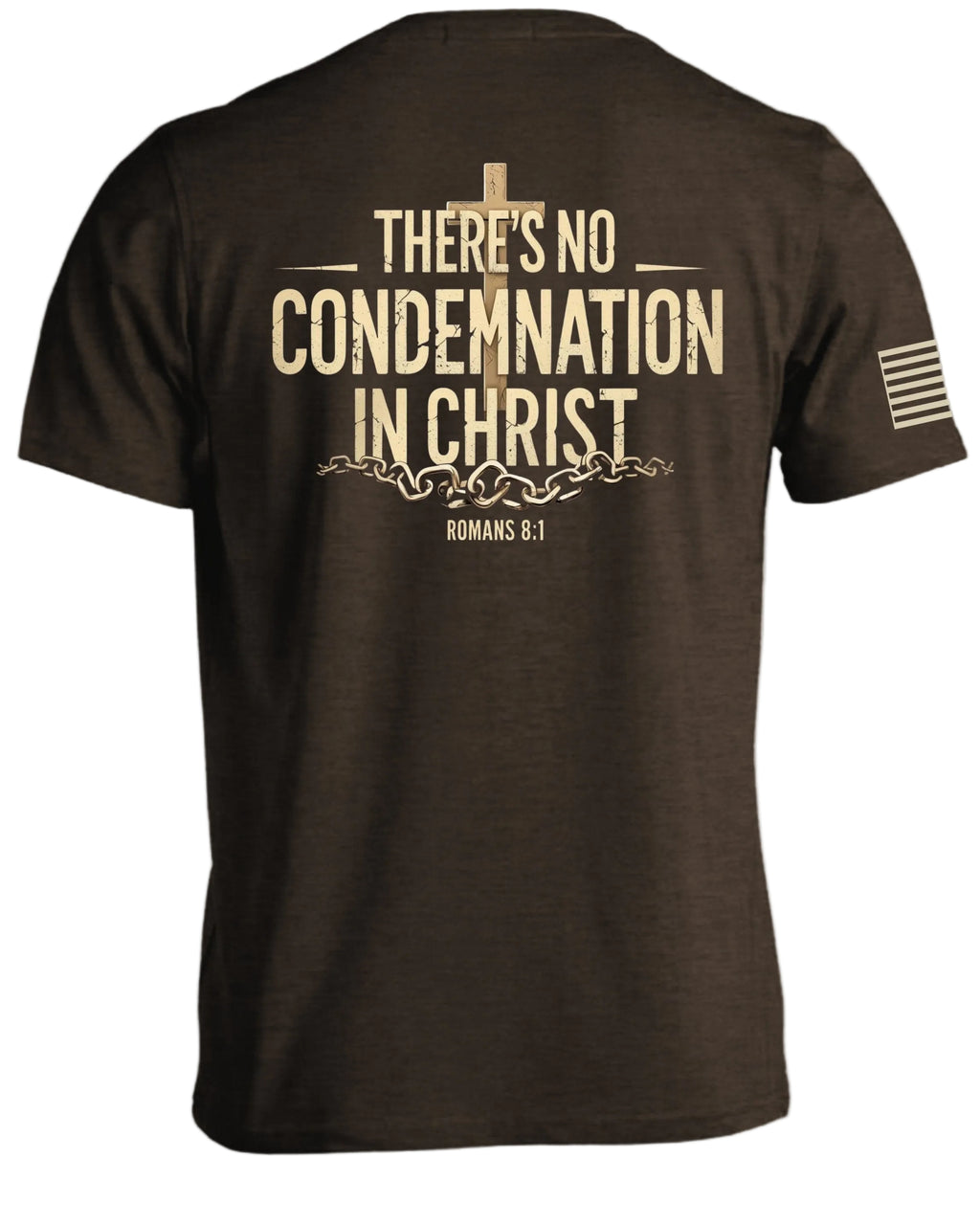There's No Condemnation In Christ T-Shirt