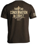 There's No Condemnation In Christ T-Shirt