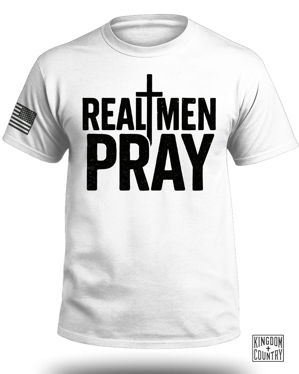 Real Men Pray T-Shirt