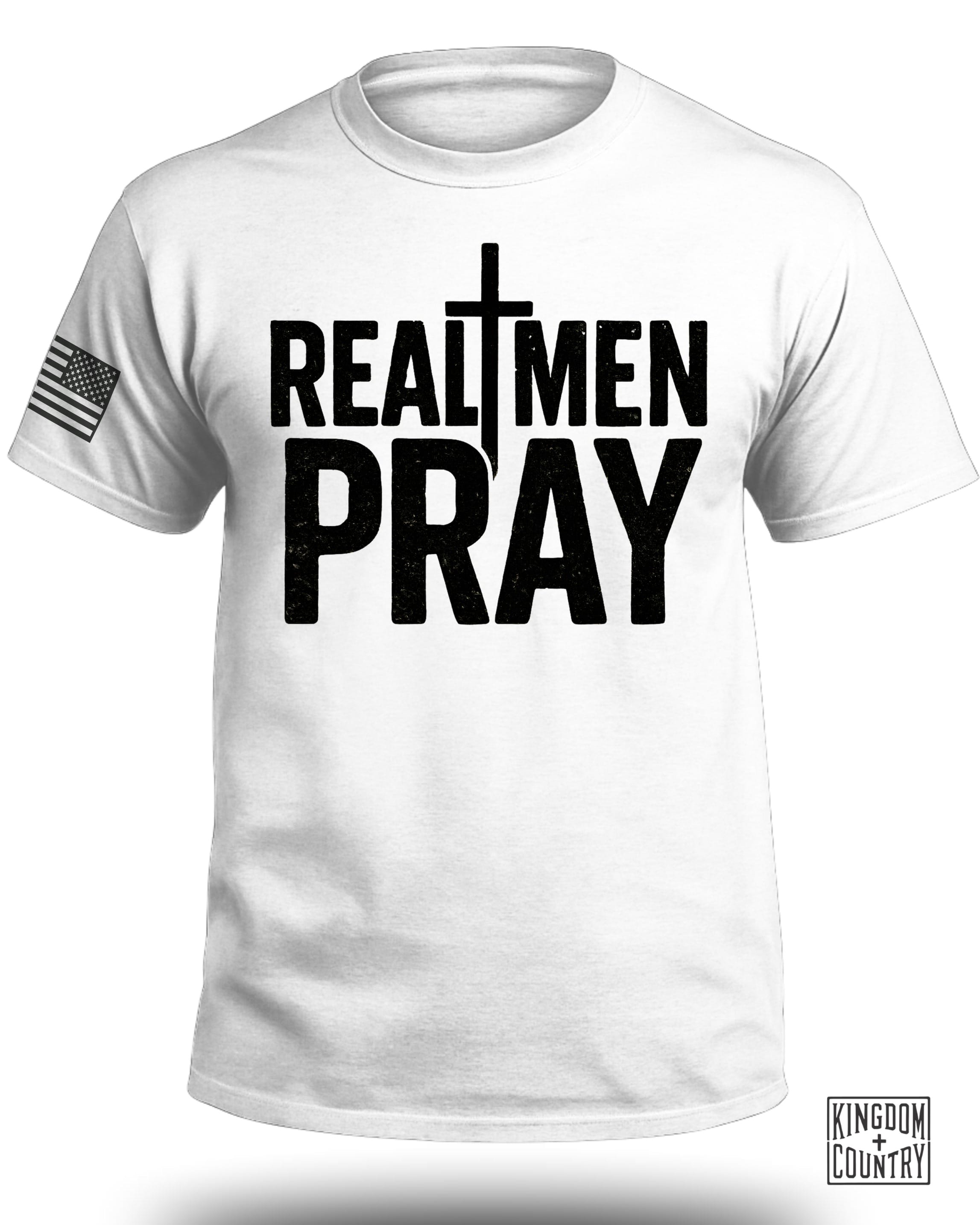 Real Men Pray T-Shirt