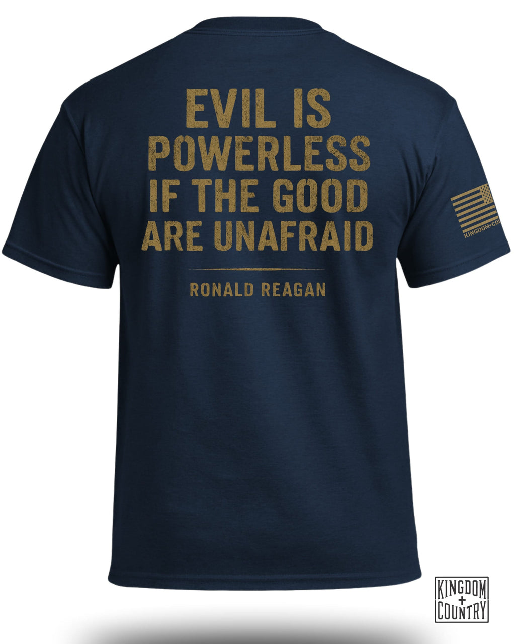 Evil Is Powerless T-Shirt