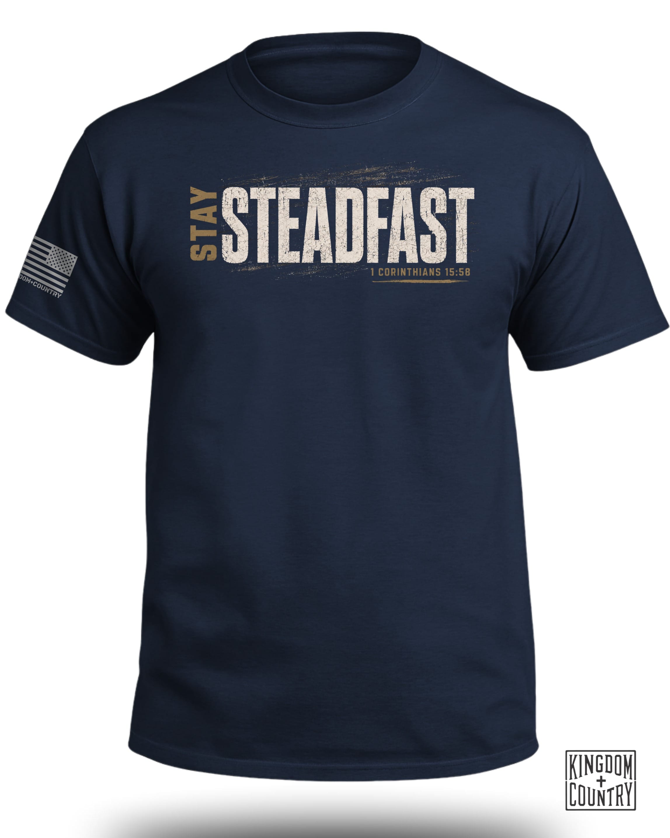 Stay Steadfast T-Shirt