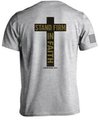 Stand Firm In Faith T-Shirt