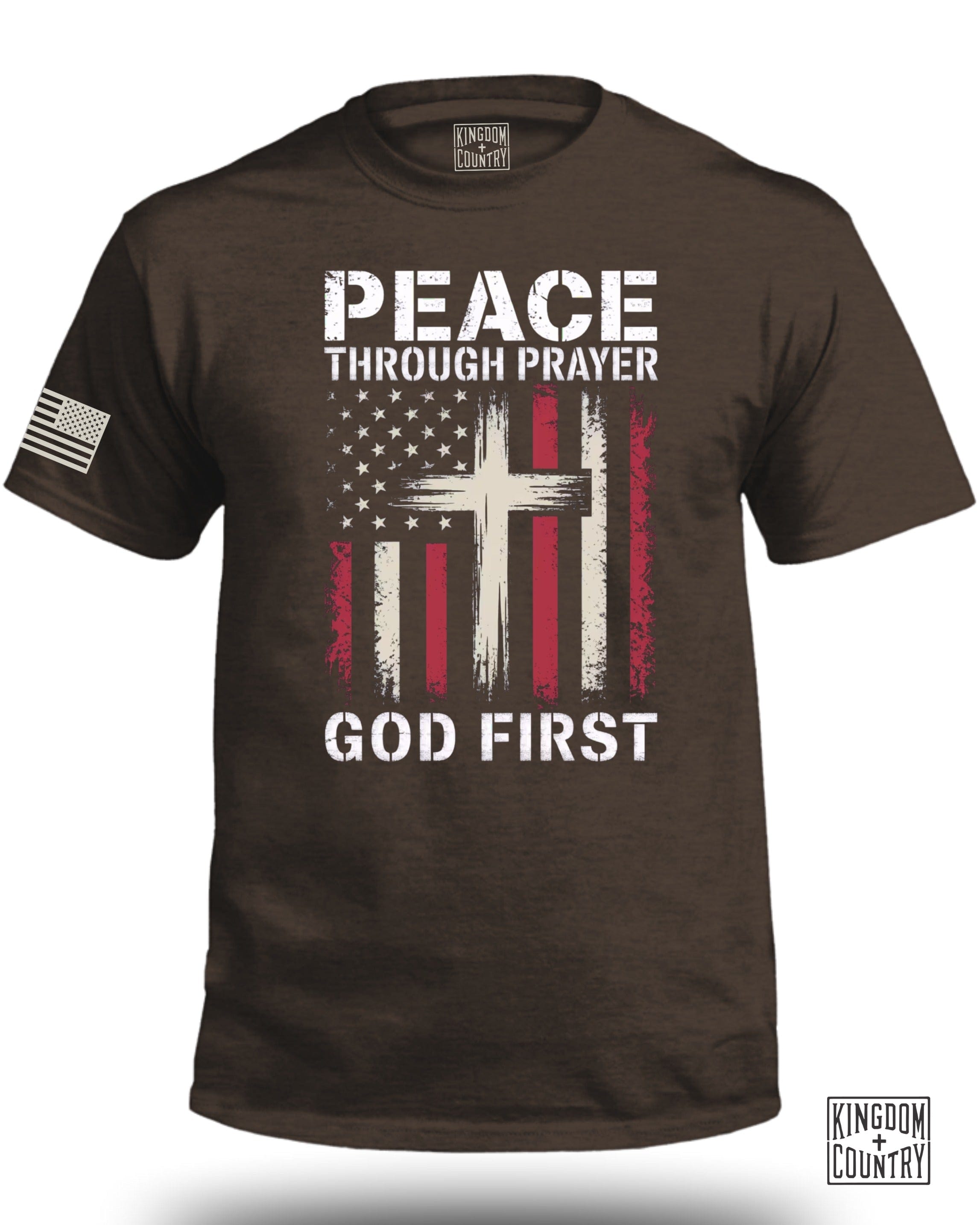 Peace Through Prayer God First FRONT T-Shirt