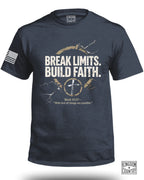 Break Limits, Build Faith T-Shirt