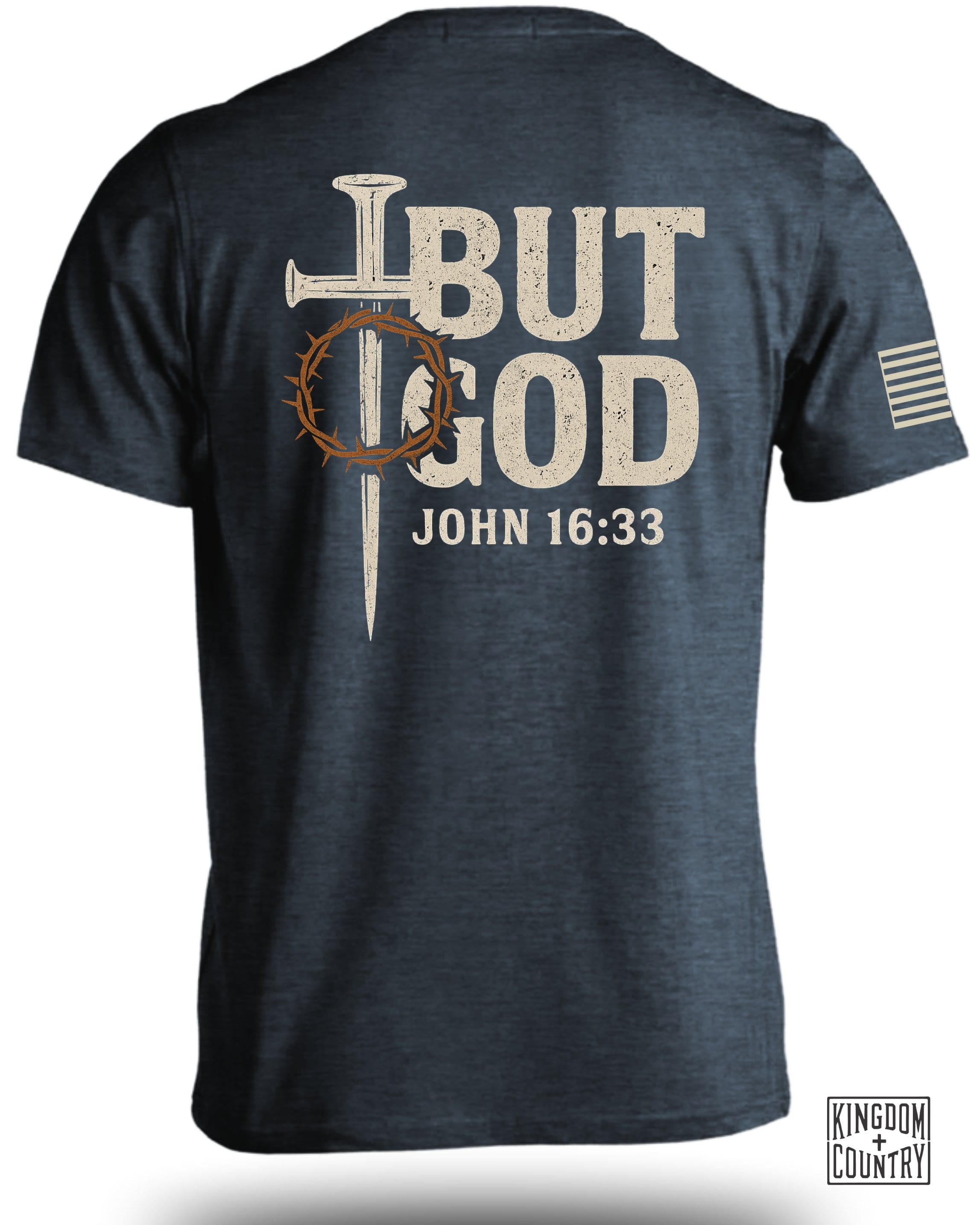 But God John 16 33 T-Shirt
