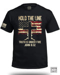 Hold The Line Truth is Under Fire Front T-Shirt
