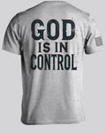 God Is In Control T-Shirt