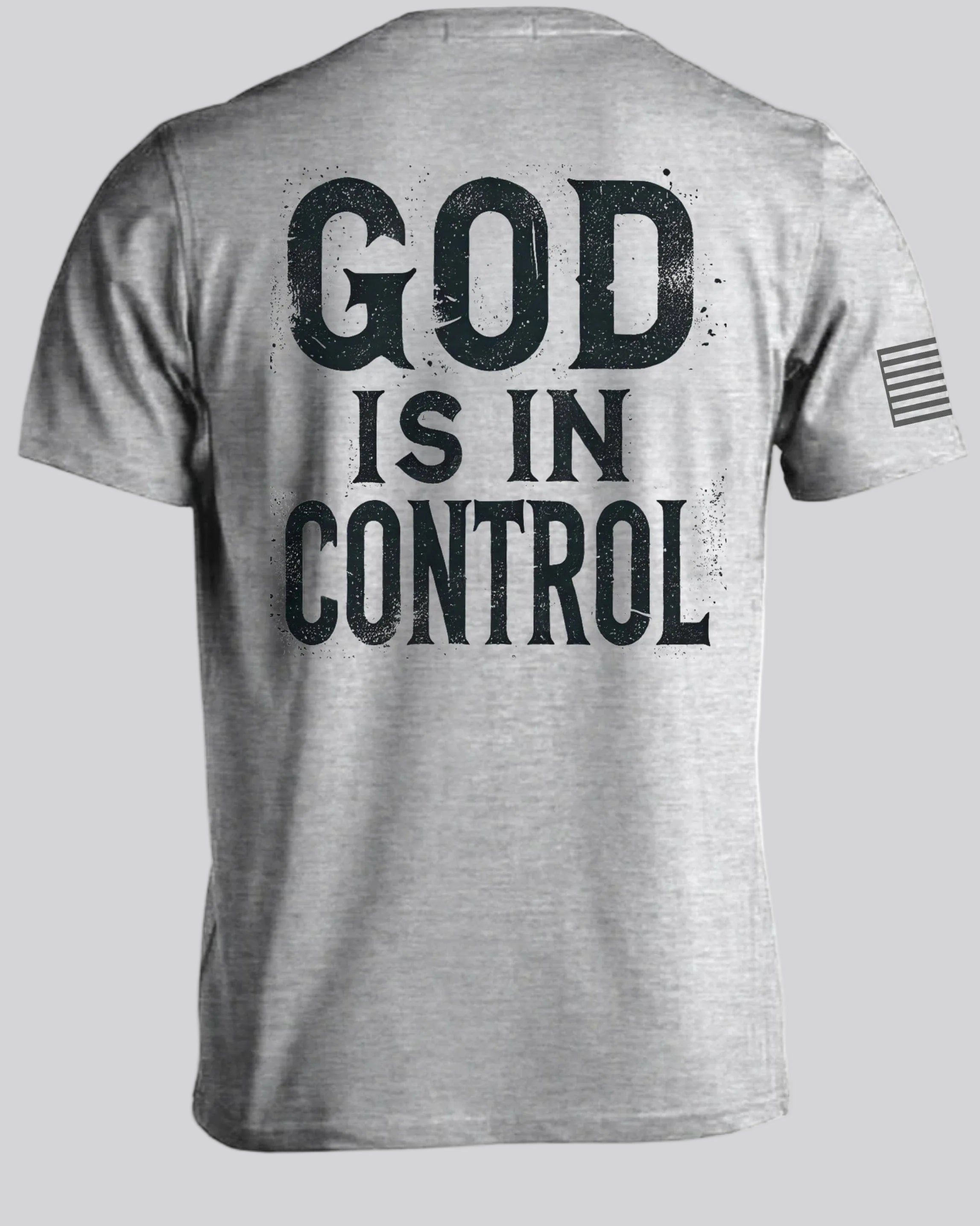 God Is In Control T-Shirt
