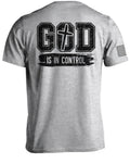 God Is In Control Inspirational T-Shirt